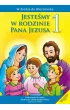 W drodze do Wieczernika. Jeste�my w rodzinie Pana Jezusa. Podr�cznik do religii dla klasy 1 szko�y podstawowej