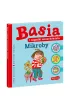 Mikroby. Basia i zagadki wszech�wiata