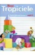 Nowi Tropiciele. Karty �wicze�. Klasa 1. Cz�� 2. Edukacja Wczesnoszkolna