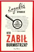 Kto zabi� burmistrza? Zagadki kryminalne