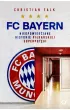 FC Bayern. Nieopowiedziane historie pi�karskiej superpot�gi