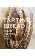 Tartine Bread. Chleb z najlepszej piekarni �wiata