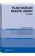 Plan og�lny miasta, gminy. Poradnik