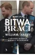 Bitwa braci. William, Harry i historia rozpadu rodziny Windsor�w
