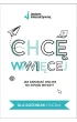 Chc� WWWi�cej - Jak zarabia� online na swojej wiedzy