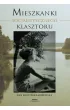 Mieszkanki Socjalistycznego Klasztoru