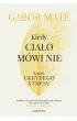 Kiedy cia�o m�wi nie. Koszty ukrytego stresu