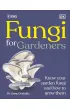 RHS Fungi for Gardeners