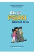 Akcja PSIAKI 1. Gabi ma plan