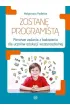 Zostan� programist� pierwsze zadania z kodowania dla uczni�w edukacji wczesnoszkolnej