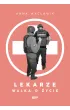 Lekarze. Walka o �ycie