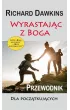 Wyrastaj�c z Boga. Przewodnik dla poczatkuj�cych