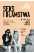 Seks i k�amstwa. Intymne �ycie kobiet w kraju arabskim