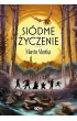 Siódme życzenie – Marcin Mortka – okładka ebook