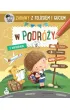 Zabawy z Felusiem i Guciem. W podr�y