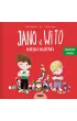 Jano i Wito. Wielka k��tnia