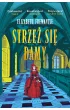 Strzeż się damy. Trylogia Tudorów. Tom 3 – Elizabeth Fremantle – okładka ebook