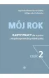 M�j rok. Karty pracy dla uczni�w z niepe�nosprawno�ci� intelektualn�. Cz�� 2