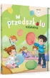 Superpakiet W przedszkolu naturalnie. Poziom A. Pakiet + Arkusz obserwacyjny cech rozwojowych dziecka 3-letniego