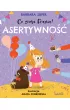 Asertywno��. Co zrobi Frania?