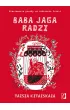 Baba Jaga radzi