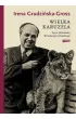 Wielka karuzela. �ycie Aleksandra Weissberga-Cybulskiego