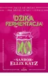 Dzika fermentacja
