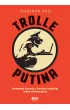 Trolle Putina – Aro Jessikka – okładka ebook