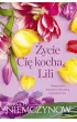 �ycie ci� kocha, Lili. Lilianna Berg. Tom 1