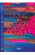Living by Design, Not by Default Nonsense-Free Life in a Beautiful World Full of Crap. w wersji do nauki angielskiego