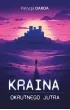 Kraina okrutnego jutra