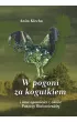 W pogoni za kogutkiem – Anita  Klecha – okładka ebook