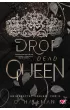 Drop Dead Queen. Uniwersytet Corium. Tom 2