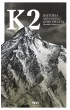 K2. Historia najtrudniejszej g�ry �wiata