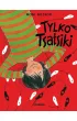 Tylko Tsatsiki