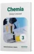 Chemia 3. Zeszyt �wicze�. Szko�a bran�owa I stopnia