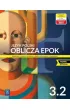 Pakiet Oblicza epok 3.1. J�zyk polski. Podr�cznik. Klasa 3. Cz�� 1 i 2. Liceum i technikum. Zakres podstawowy i rozszerzony. Nowa edycja