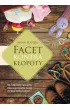 Facet kontra k�opoty