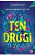 Ten drugi – Kamila Mikołajczyk – okładka ebook