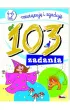 103 zadania. Rozwi�zuj� i zgaduj� 4-6 lat