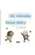 Do widzenia, dzie� dobry