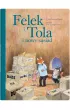 Felek i Tola i nowy s�siad