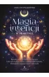 Magia intencji w praktyce