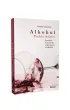 Alkohol. Piek�o kobiet