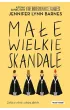 Ma�e wielkie skandale