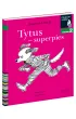 Tytus - superpies. Czytam sobie. Poziom 2