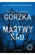 Martwy sad. Cienie przesz�o�ci. Tom 1