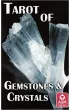 Tarot of Gemstones & Crystals. Tarot Kamieni i Kryszta��w