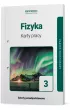 Fizyka 3. Karty pracy. Zakres podstawowy. Szko�y ponadpodstawowe