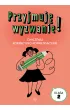 Przyjmuj� wyzwanie! �wiczenia korekcyjno-kompensacyjne klasa 2